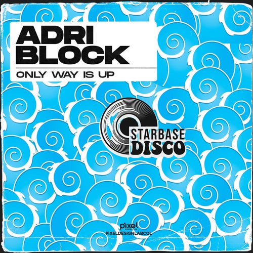 Adri Block - Only Way Is Up [SBD006]